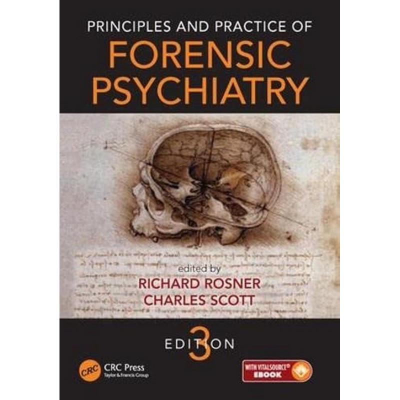 Principles and Practice of Forensic Psychiatry 3rd Edition