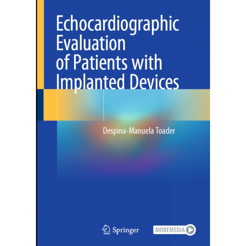 Echocardiographic Evaluation of Patients with Implanted Devices