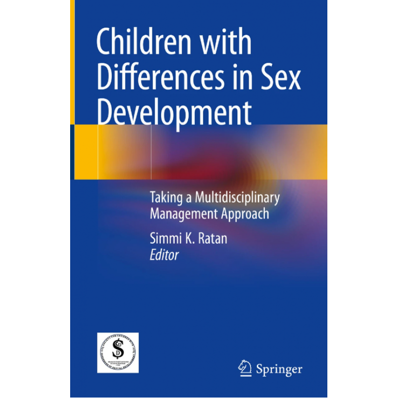 Children with Differences in Sex Development. Taking a Multidisciplinary Management Approach