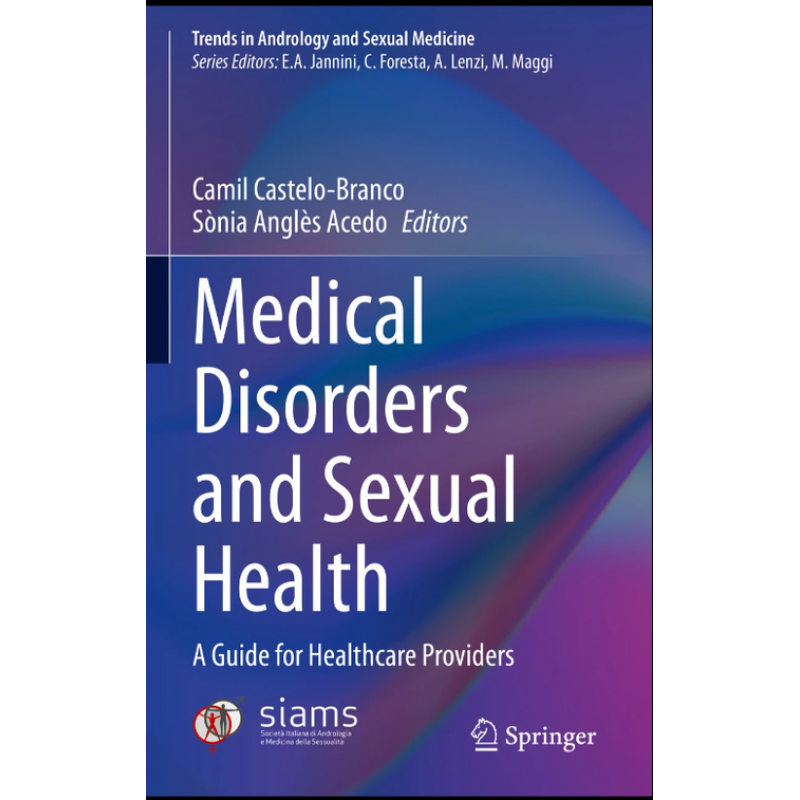 Medical Disorders and Sexual Health. A Guide for Healthcare Providers