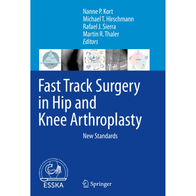 Fast Track Surgery in Hip and Knee Arthroplasty. New Standards