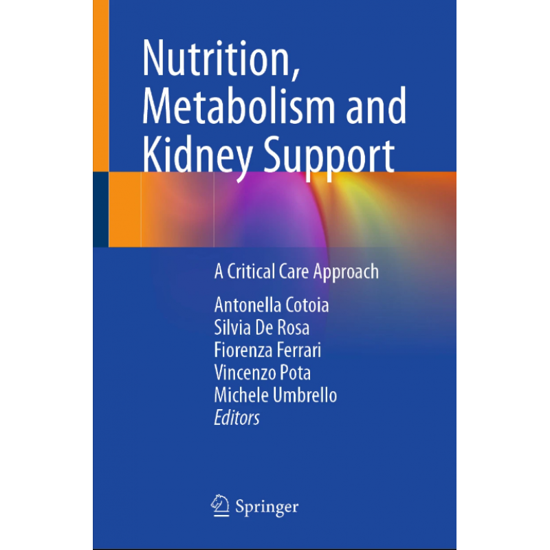 Nutrition, Metabolism and Kidney Support. A Critical Care Approach