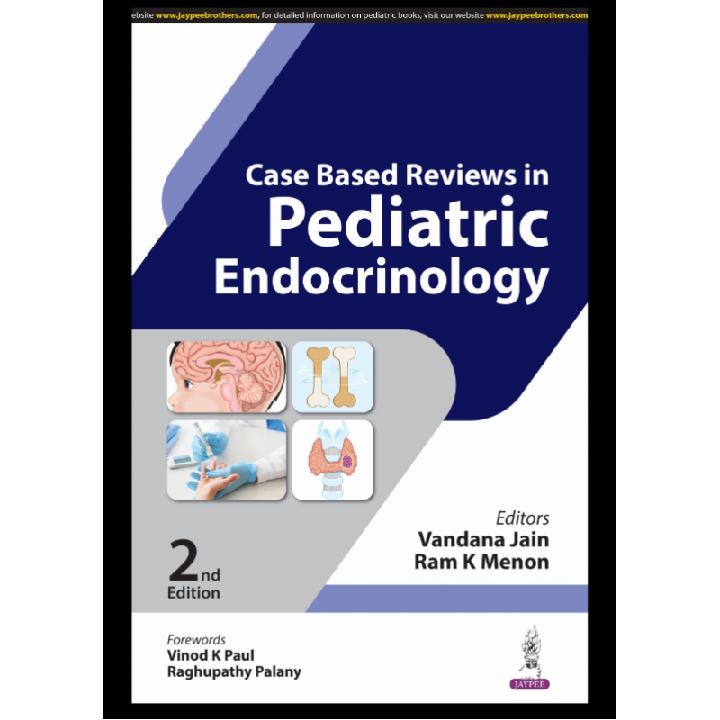 Case Based Reviews in Pediatric Endocrinology 2/e