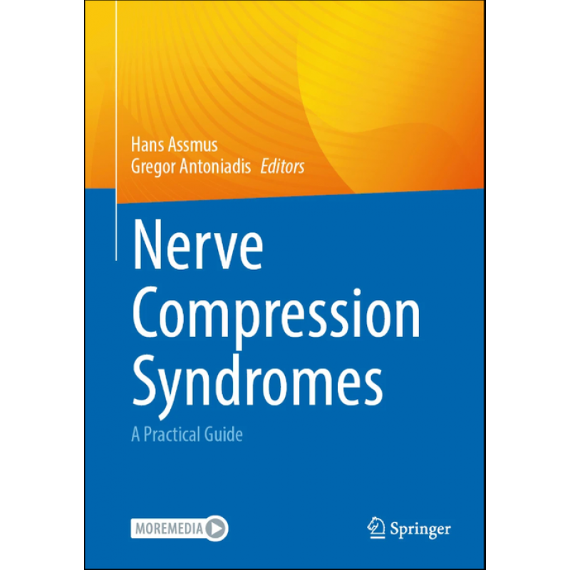 Nerve Compression Syndromes. A Practical Guide