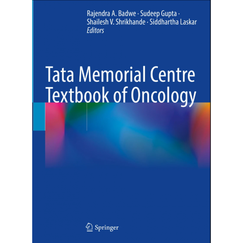 Tata Memorial Centre Textbook of Oncology