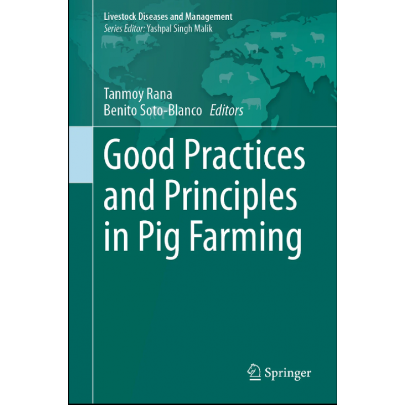 Good Practices and Principles in Pig Farming