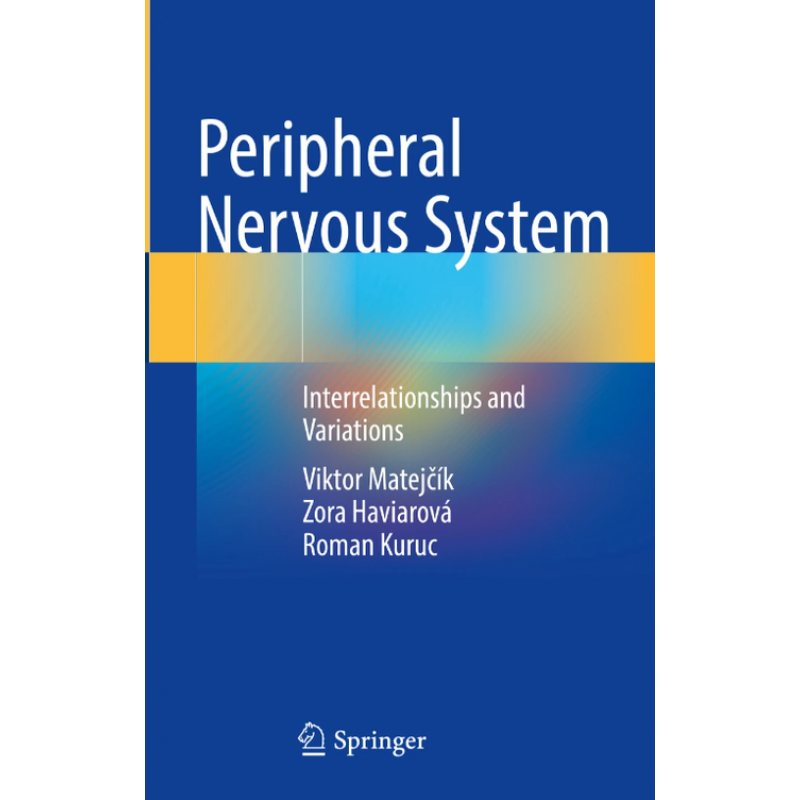 Peripheral Nervous System. Interrelationships and Variations