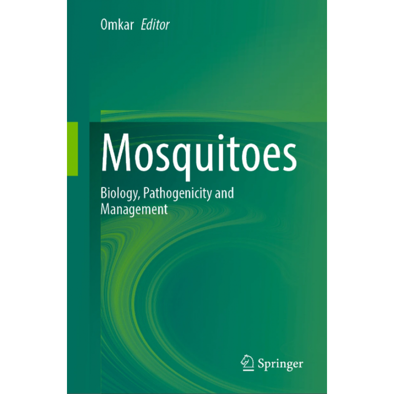 Mosquitoes. Biology, Pathogenicity and Management