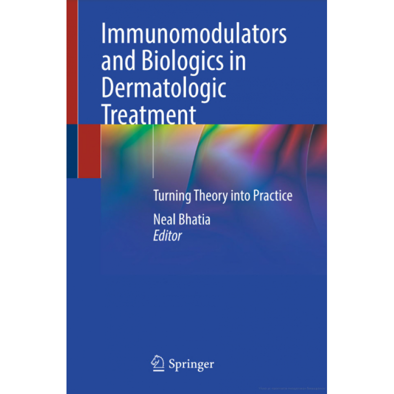 Immunomodulators and Biologics in Dermatologic Treatment. Turning Theory into Practice