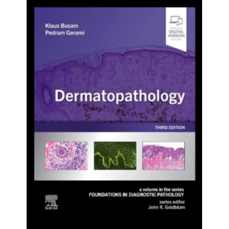 Dermatopathology, 3rd Edition