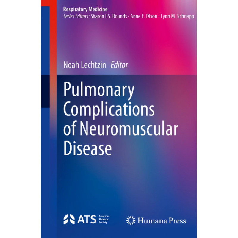 Pulmonary Complications of Neuromuscular Disease