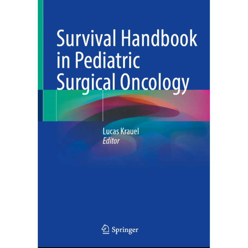 Survival Handbook in Pediatric Surgical Oncology