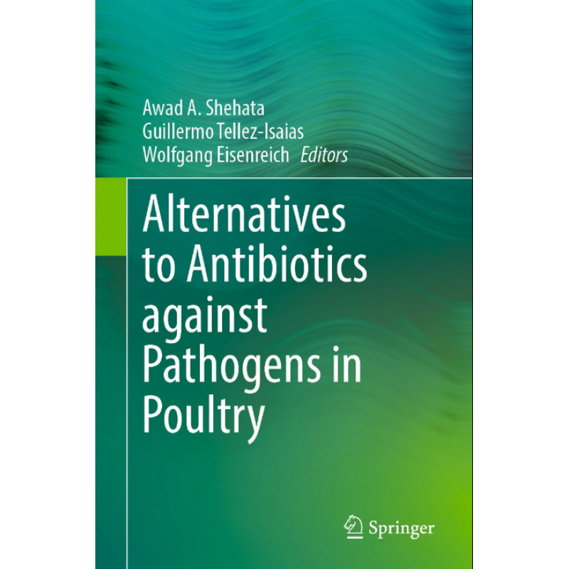 Alternatives to Antibiotics against Pathogens in Poultry