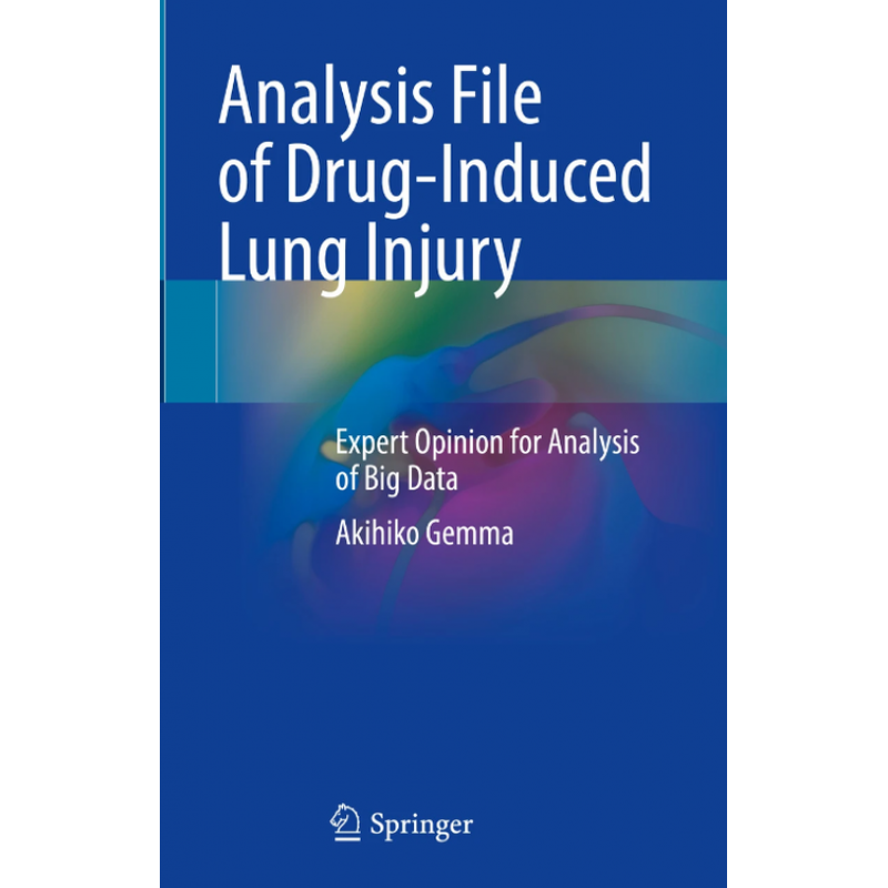 Analysis File of Drug-Induced Lung Injury. Expert Opinion for Analysis of Big Data