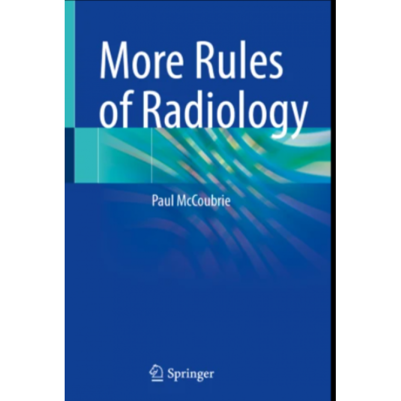 More Rules of Radiology