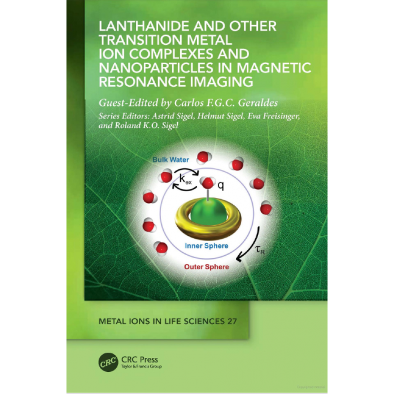 Lanthanide and Other Transition Metal Ion Complexes and Nanoparticles in Magnetic Resonance Imaging