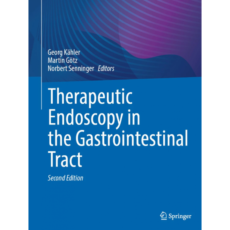 Therapeutic Endoscopy in the Gastrointestinal Tract