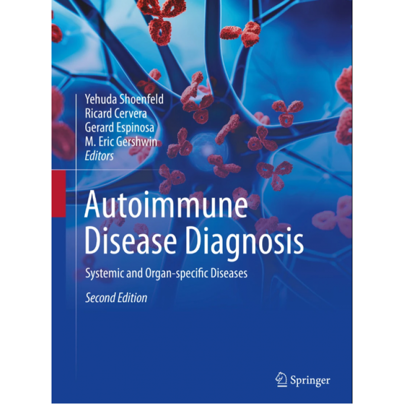 Autoimmune Disease Diagnosis. Systemic and Organ-specific Diseases