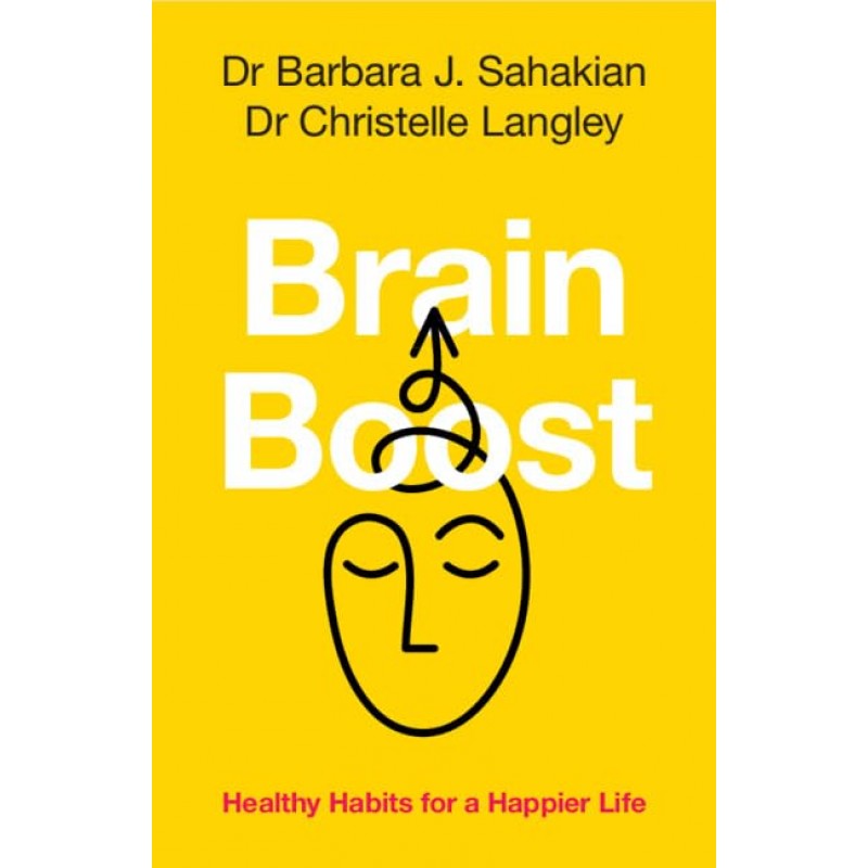 Brain Boost. Healthy Habits for a Happier Life