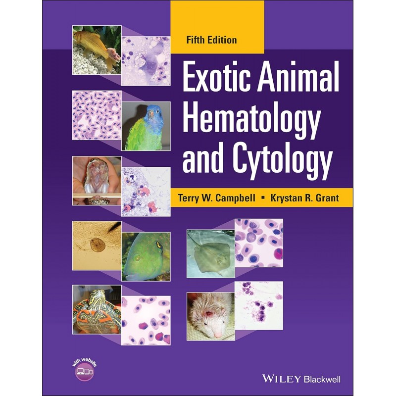 Exotic Animal Hematology and Cytology, 5th Edition