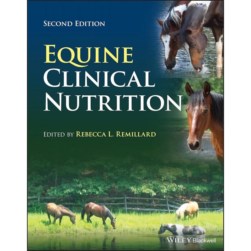 Equine Clinical Nutrition, 2nd Edition