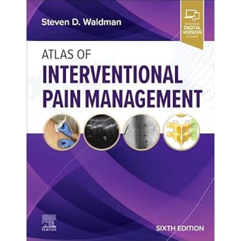 Atlas of Interventional Pain Management, 6th Edition