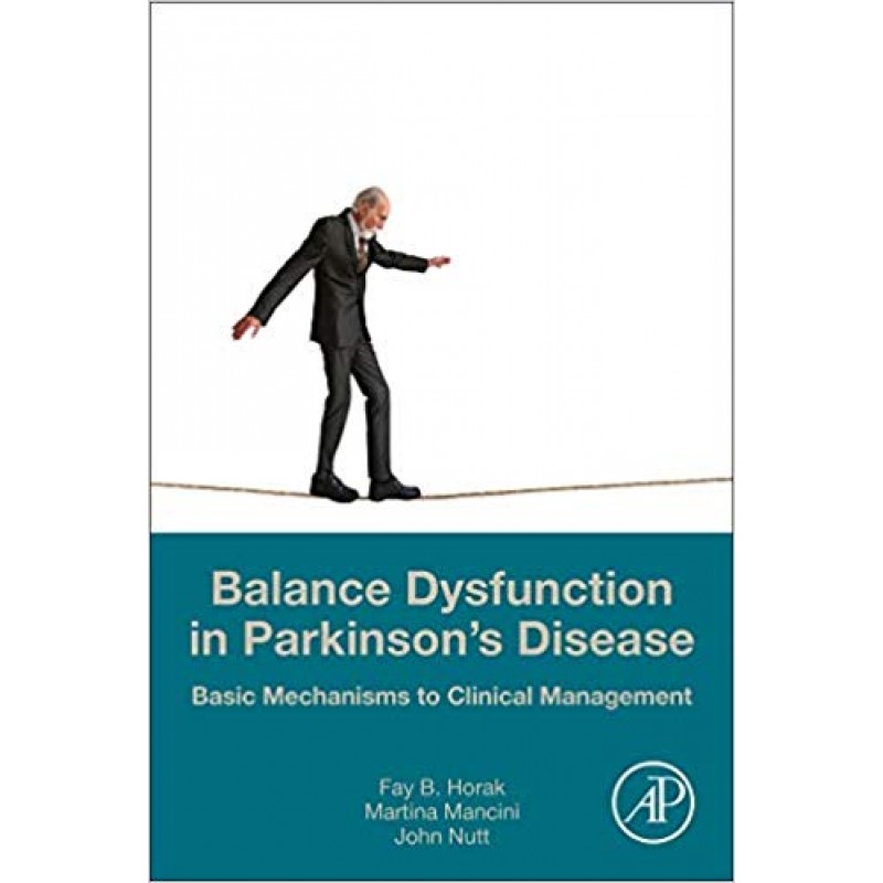 Balance Dysfunction in Parkinson’s Disease