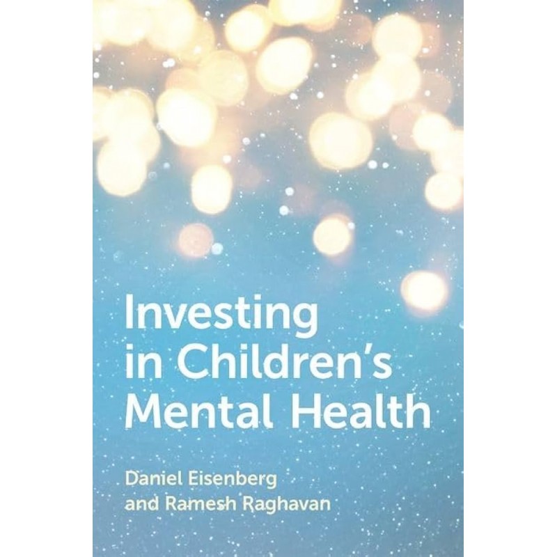 Investing in Children’s Mental Health