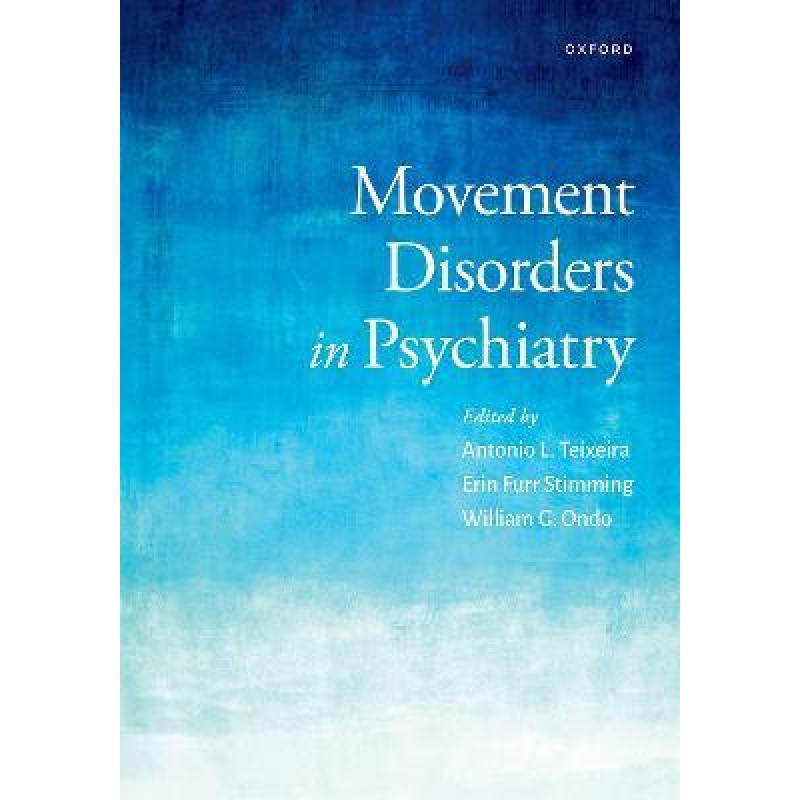 Movement Disorders in Psychiatry