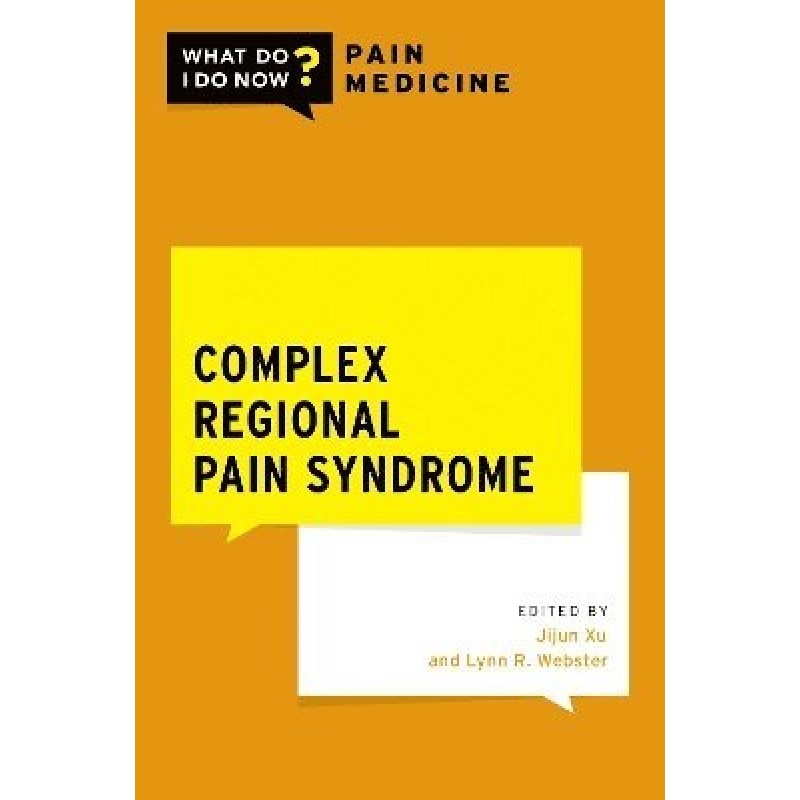 Complex Regional Pain Syndrome