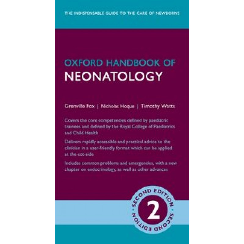 Oxford Handbook of Neonatology  Second Edition