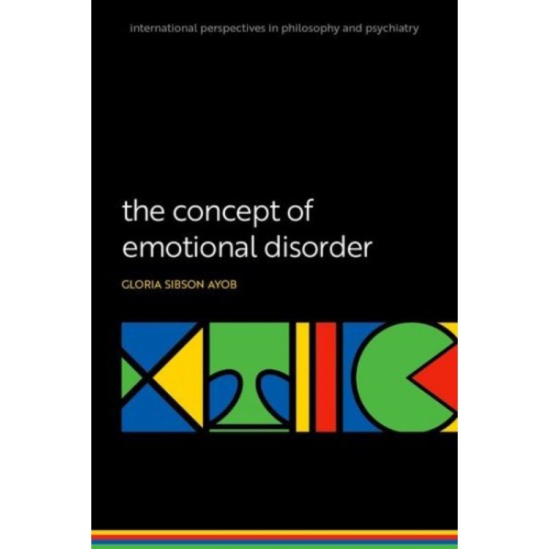 The Concept of Emotional Disorder