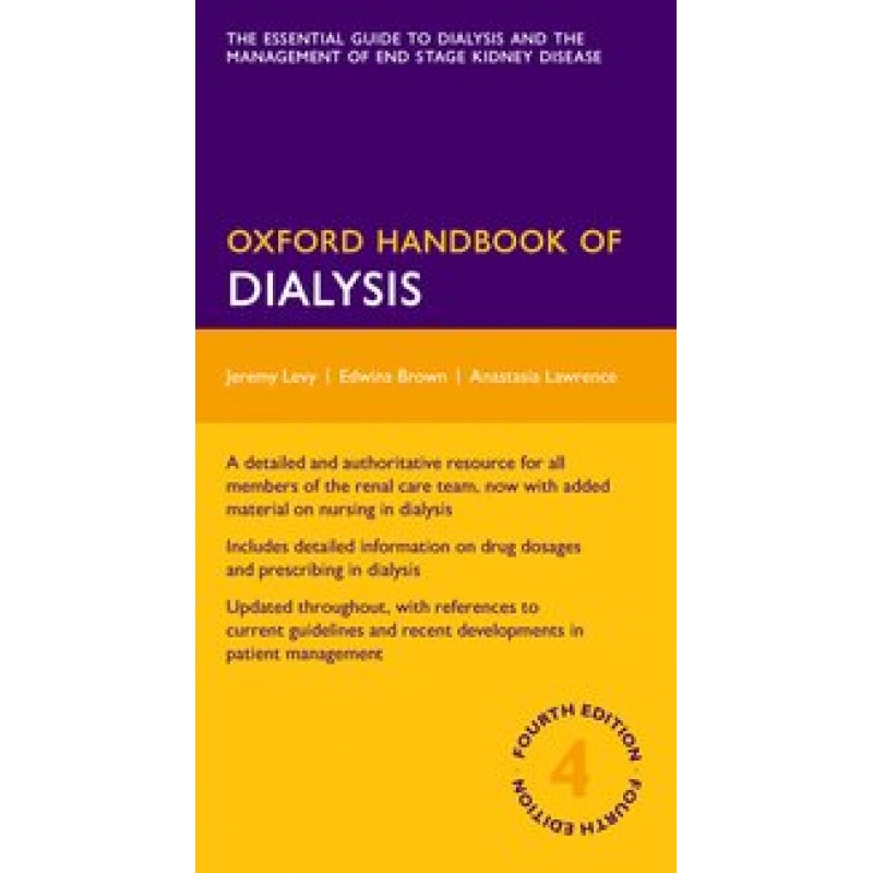 Oxford Handbook of Dialysis  Fourth Edition