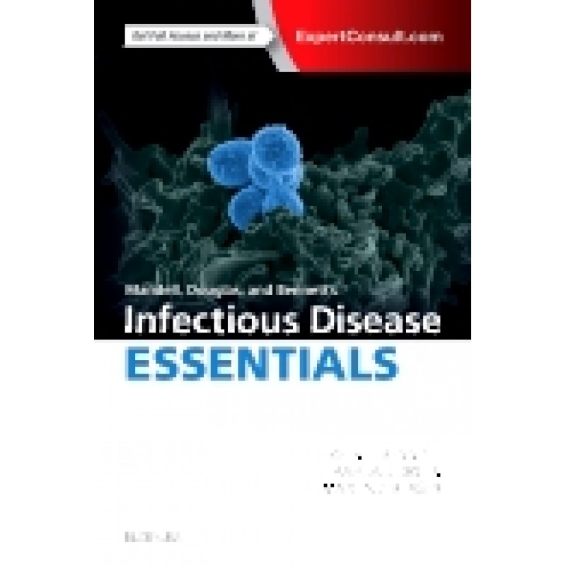 Mandell, Douglas and Bennett’s Infectious Disease Essentials