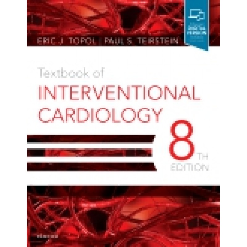 Textbook of Interventional Cardiology, 8th Edition