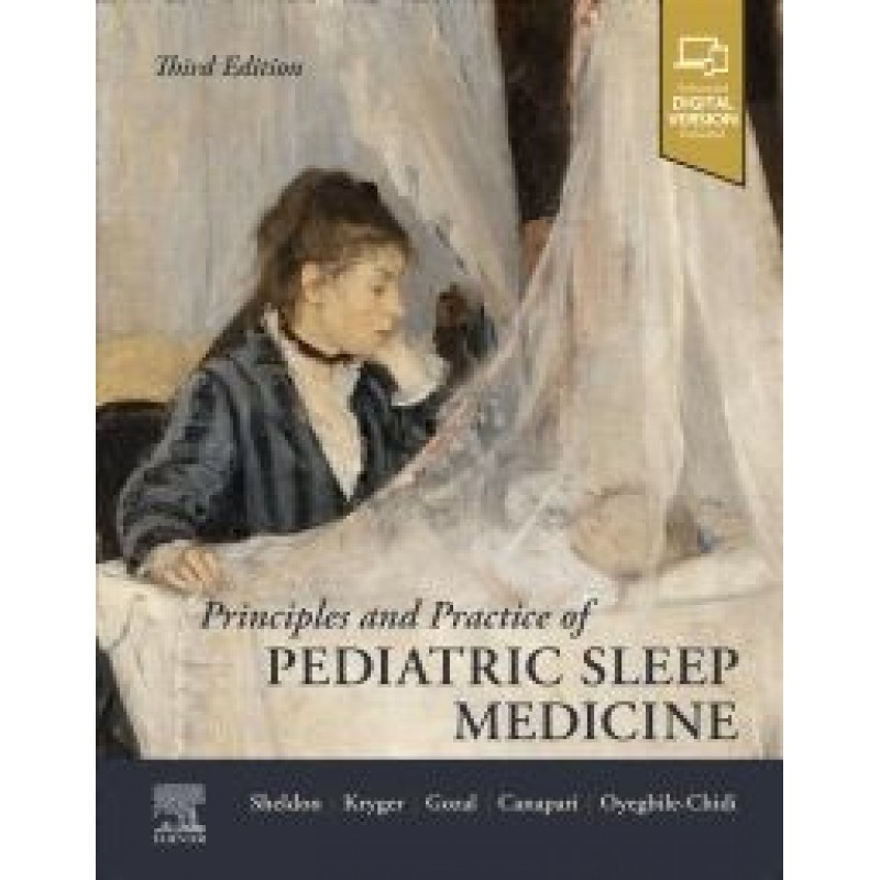 Principles and Practice of Pediatric Sleep Medicine , 3rd Edition