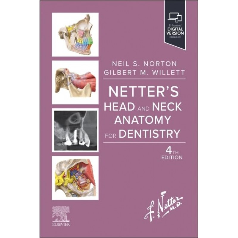 Netter’s Head and Neck Anatomy for Dentistry, 4th Edition