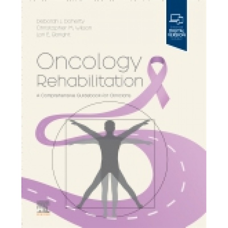 Oncology Rehabilitation: A Comprehensive Guidebook for Clinicians