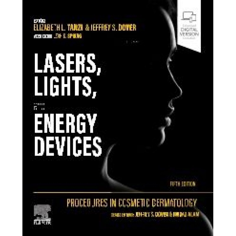 Procedures in Cosmetic Dermatology: Lasers, Lights, and Energy Devices, 5th Edition