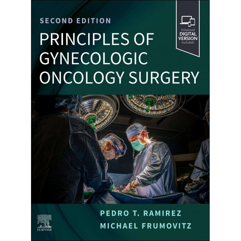 Principles of Gynecologic Oncology Surgery, 2nd Edition