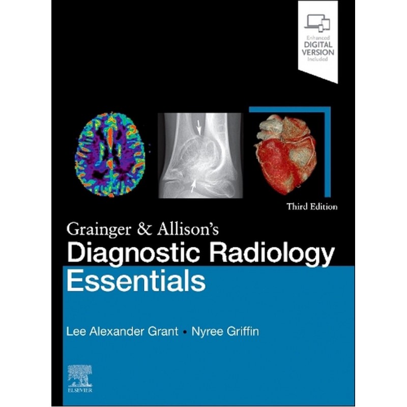 Grainger & Allison’s Diagnostic Radiology Essentials, 3rd Edition