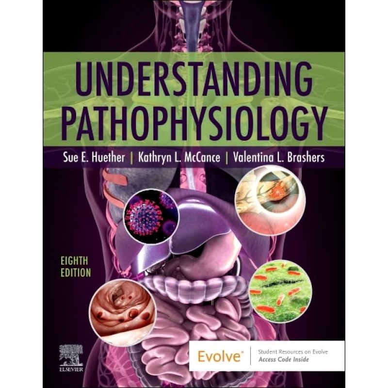 Understanding Pathophysiology, 8th Edition