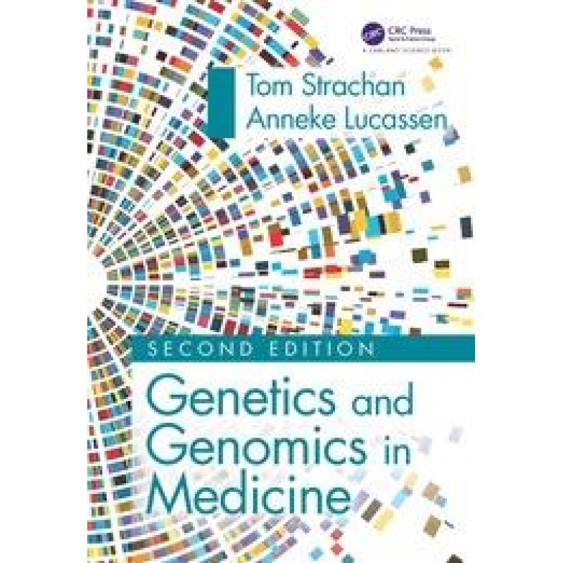 Genetics and Genomics in Medicine, 2nd Edition