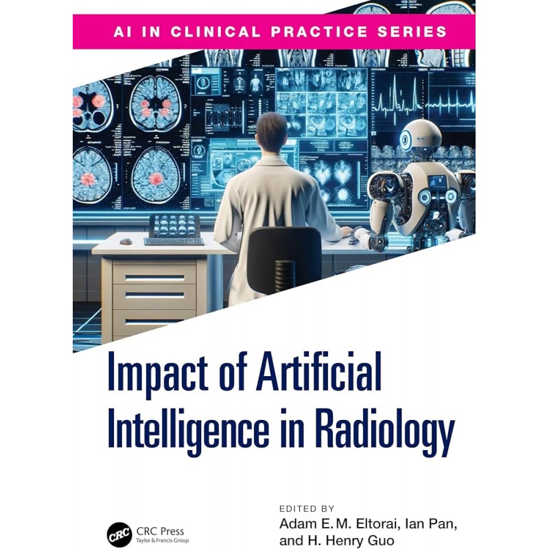 The Impact of Artificial Intelligence in Radiology