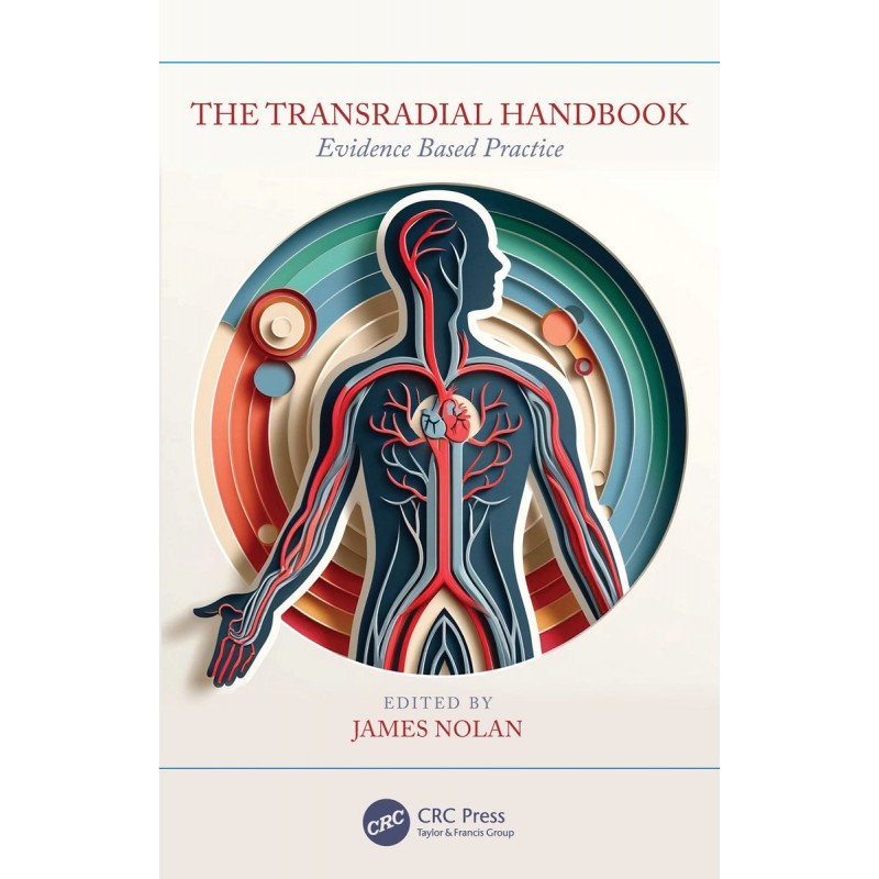 The Transradial Handbook. Evidence Based Practice