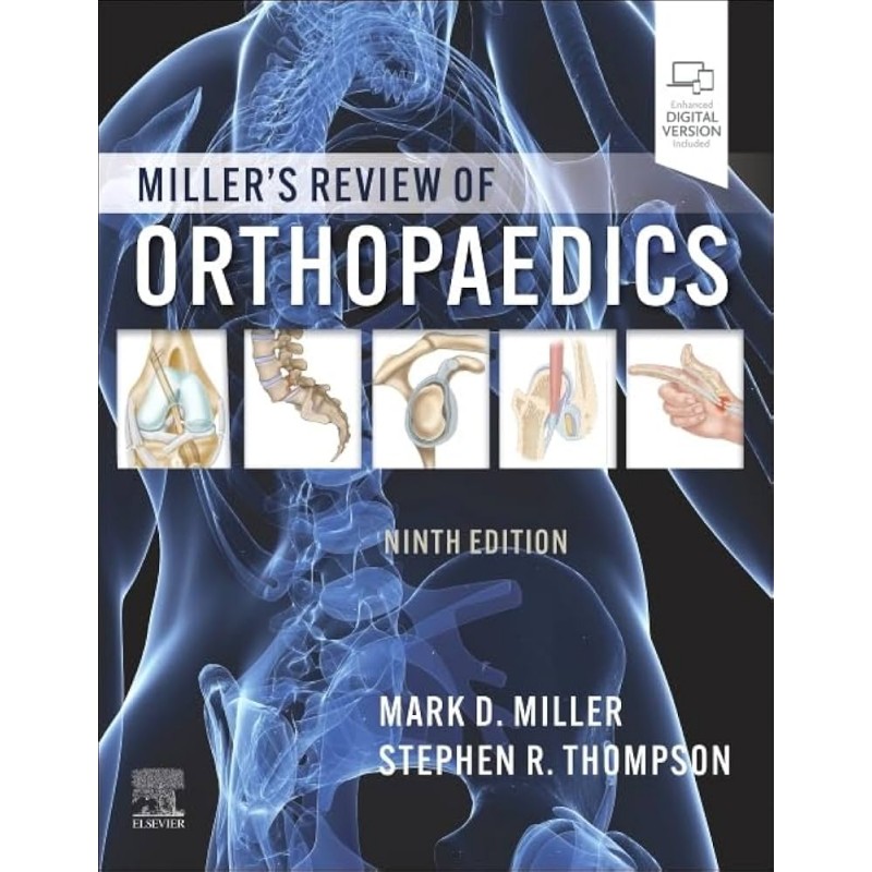 Miller’s Review of Orthopaedics, 9th Edition