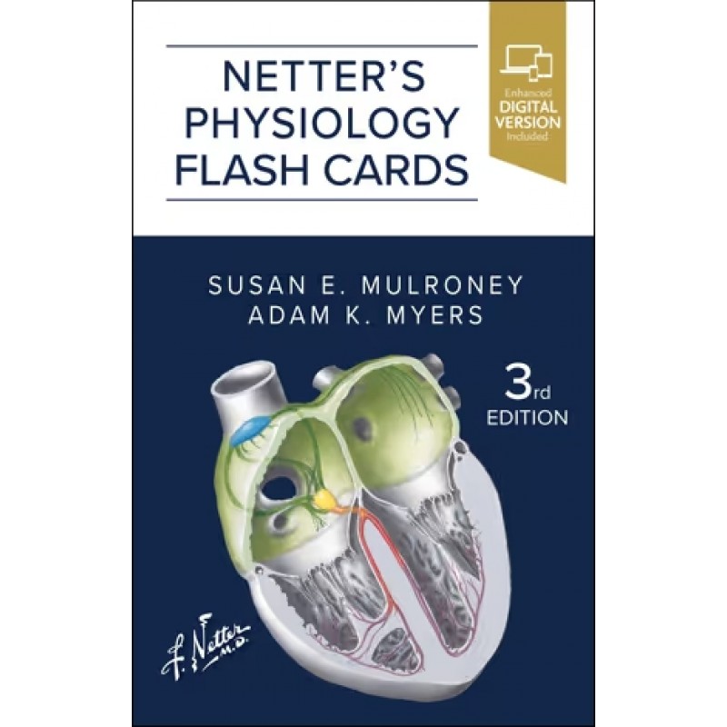 Netter’s Physiology Flash Cards, 3rd Edition