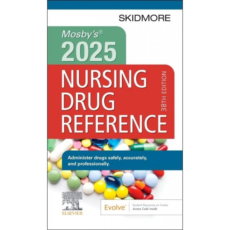 Mosby’s 2025 Nursing Drug Reference, 38th Edition