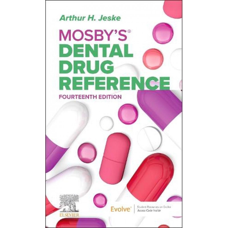 Mosby’s Dental Drug Reference, 14th Edition