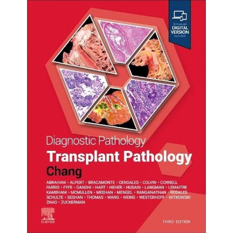 Diagnostic Pathology: Transplant Pathology, 3rd Edition